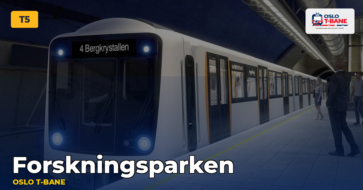 Forskningsparken stasjon — Oslo T-bane