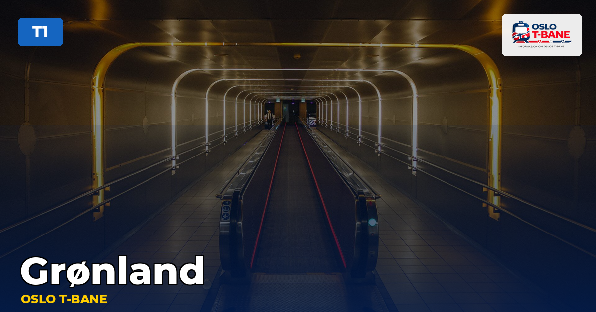 Grønland stasjon — Oslo T-bane