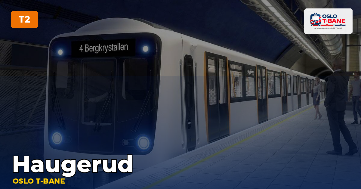 Haugerud stasjon — Oslo T-bane